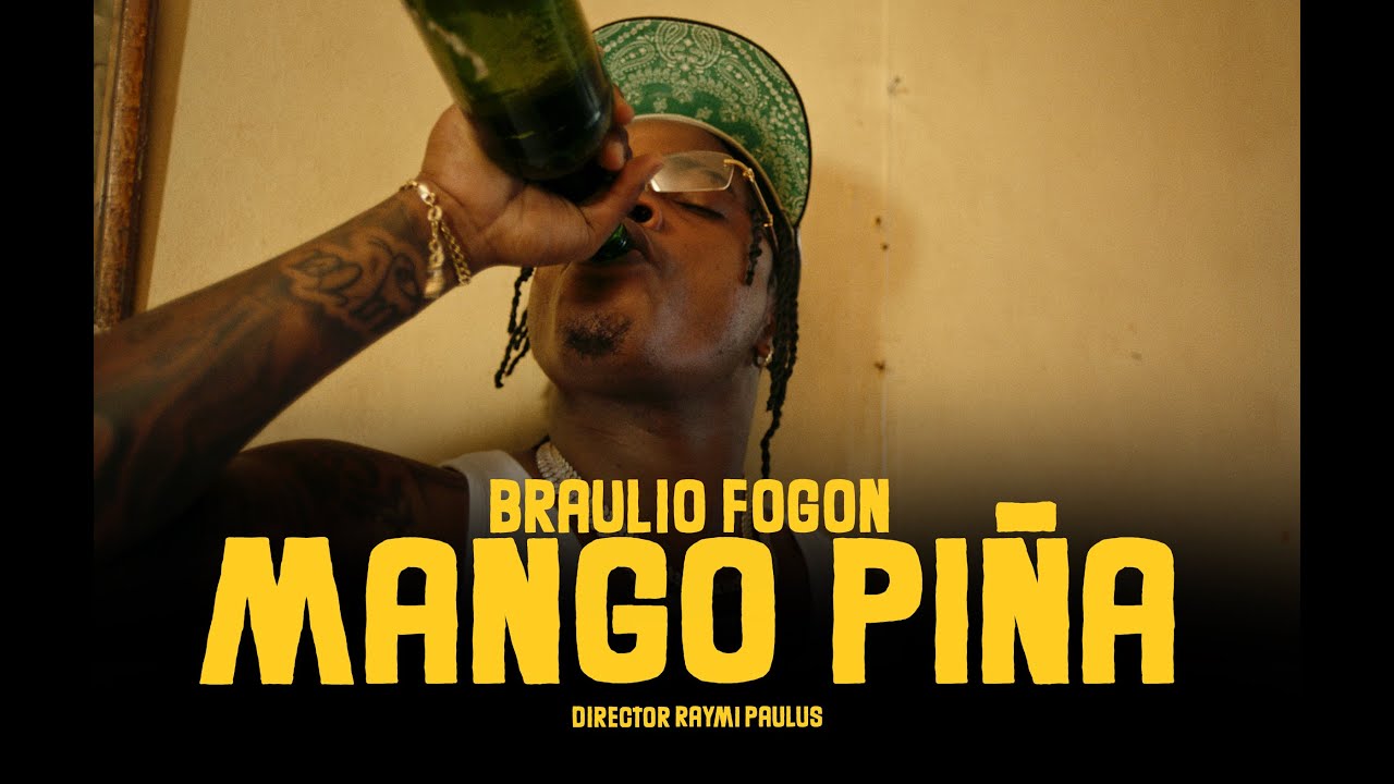 Braulio Fogon – Mango piña